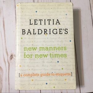 NEW MANNERS FOR NEW TIMES HARDCOVER BY LETITIA BALDRIGE